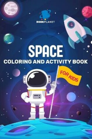 Cover of Space Coloring & Activity Book for Kids