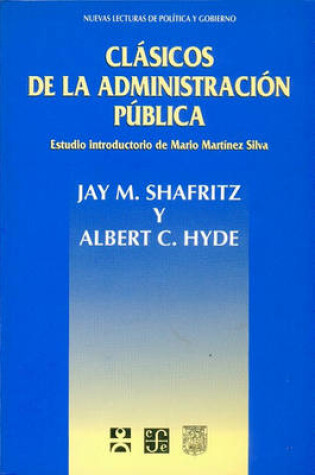 Cover of Clasicos de La Administracion Publica