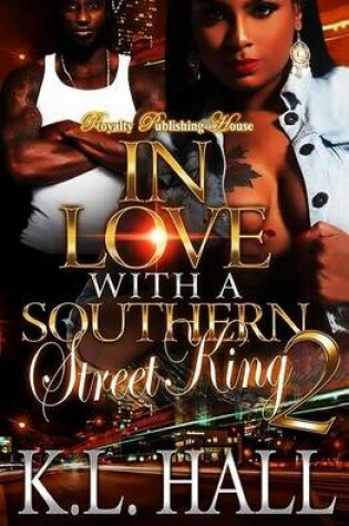 Cover of In Love with a Southern Street King 2