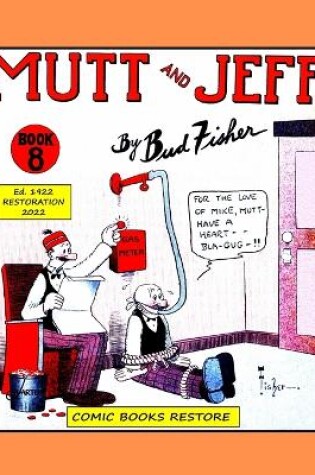 Cover of Mutt and Jeff, Book 8