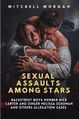 Cover of Sexual Assaults Among Stars