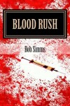 Book cover for Blood Rush