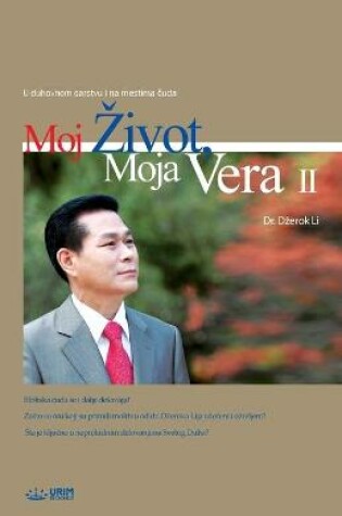 Cover of Moj Zivot, Moja Vera 2