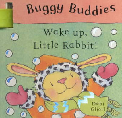 Book cover for Buggy Buddies: Wake Up, Little Rabbit