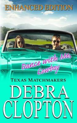 Book cover for DANCE WITH ME, COWBOY Enhanced Edition