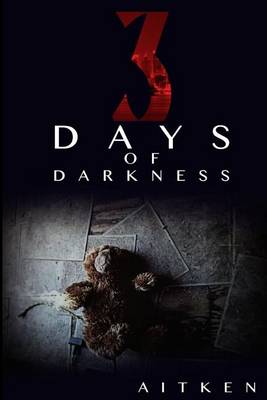 Book cover for Three Days of Darnkess