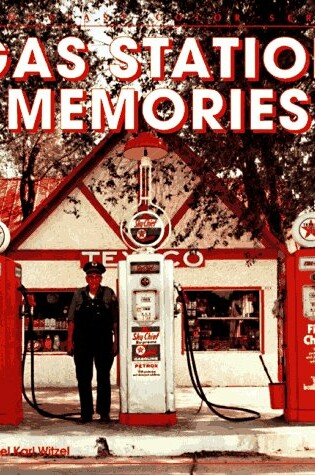 Cover of Gas Station Memories