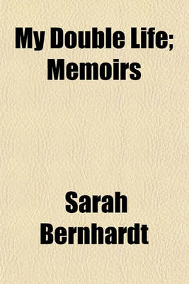 Book cover for My Double Life; Memoirs