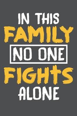 Book cover for In This Family No One Fights Alone