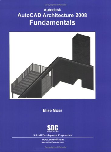 Book cover for Autodesk AutoCAD Architecture Fundamentals 2008