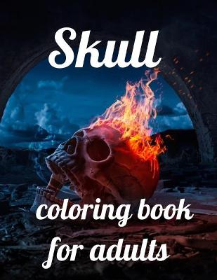 Book cover for Skull coloring book for adults