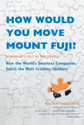 How Would You Move Mount Fuji? by William Poundstone