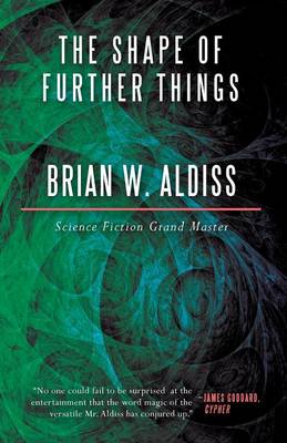 Book cover for The Shape of Further Things
