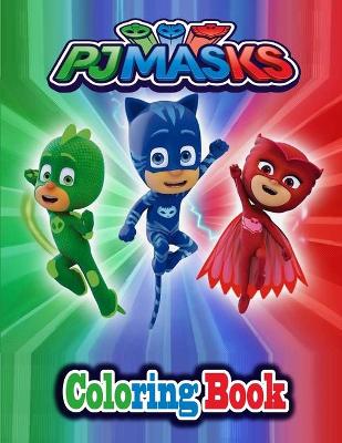 Book cover for Pj Masks Coloring book