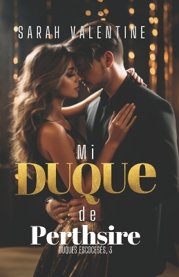 Book cover for Mi duque de Perthsire