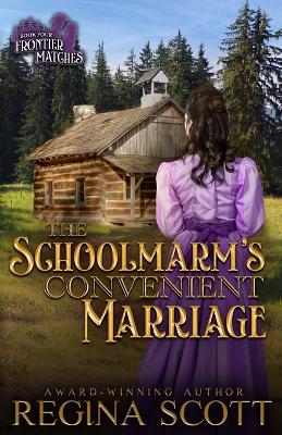 Book cover for The Schoolmarm's Convenient Marriage