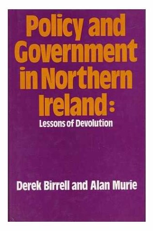 Cover of Policy and Government in Nothern Ireland