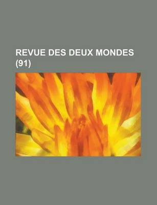 Book cover for Revue Des Deux Mondes (91 )