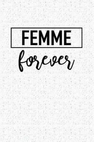 Cover of Femme Forever