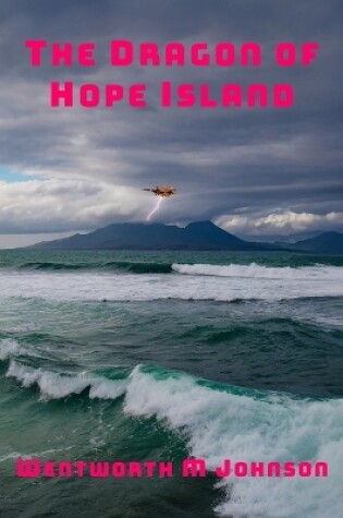 Cover of The Dragon of Hope Island