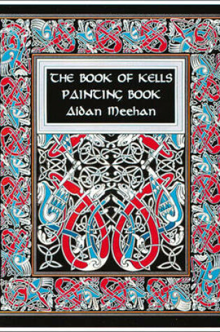 Cover of The Book of Kells Painting Book