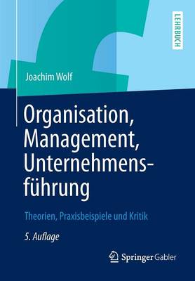 Book cover for Organisation, Management, Unternehmensfuhrung