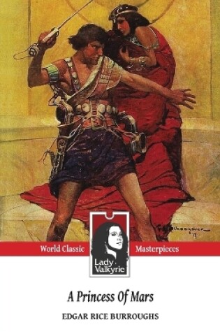 Cover of A Princess of Mars (Lady Valkyrie Classics)