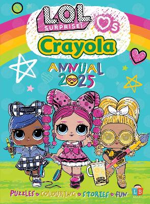 Book cover for LOL & Crayola Official Annual 2025