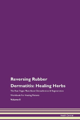 Book cover for Reversing Rubber Dermatitis