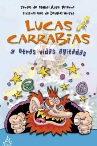 Cover of Lucas Carrabias y Otras Vidas Agitadas