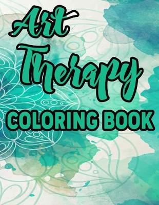 Book cover for Art Therapy Coloring Book