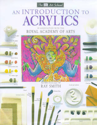 Book cover for DK Art School:  Introduction To Acrylics