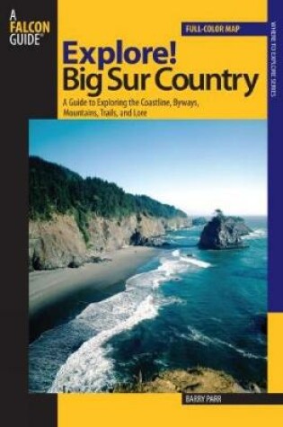 Cover of Explore! Big Sur Country