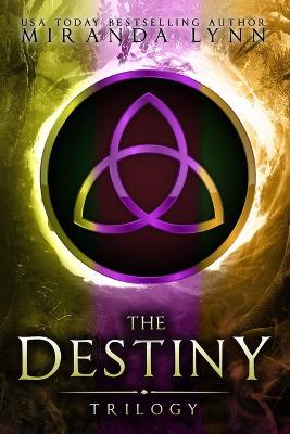 Book cover for The Destiny Trilogy