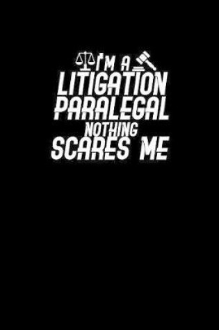 Cover of I'm a Litigation Paralegal