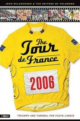 Cover of The Tour De France 2006