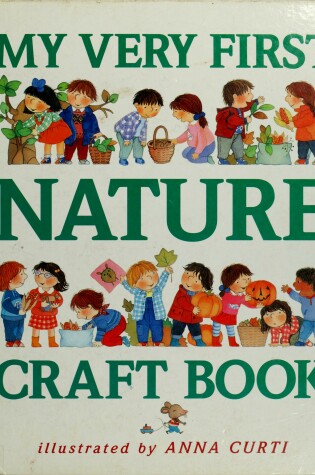 Cover of My Very First Nature Craft Book