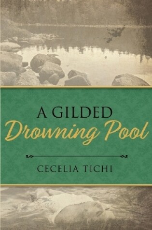 Cover of A Gilded Drowning Pool