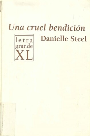 Cover of Una Cruel Bendicion