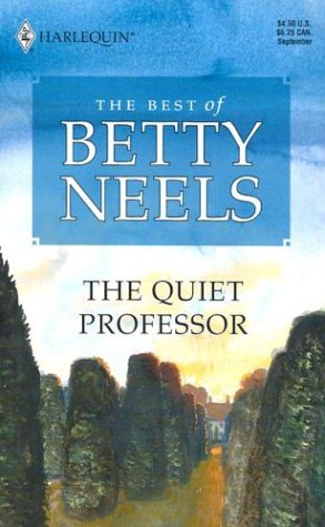 Book cover for The Quiet Professor the Best of Betty Neels