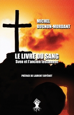 Book cover for Le livre du sang