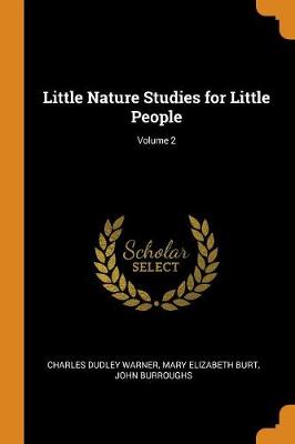Book cover for Little Nature Studies for Little People; Volume 2