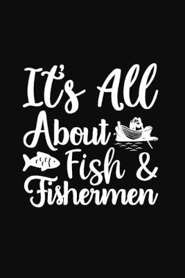 Book cover for It's All About Fish & Fishermen