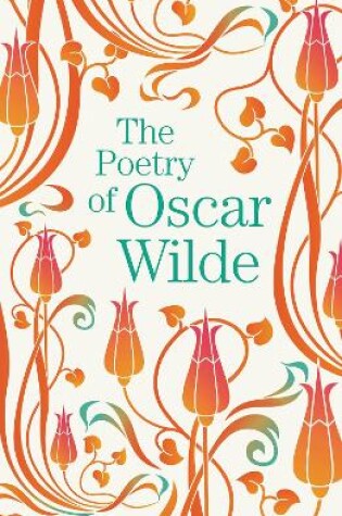 Cover of The Poetry of Oscar Wilde