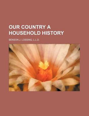 Book cover for Our Country a Household History