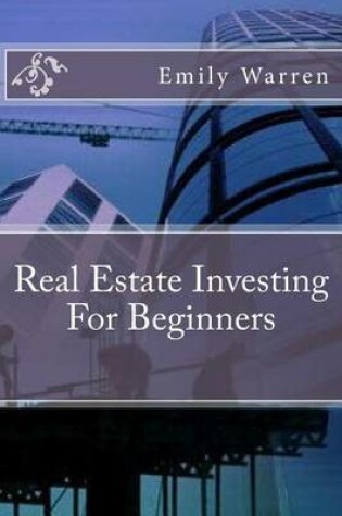 Cover of Real Estate Investing for Beginners