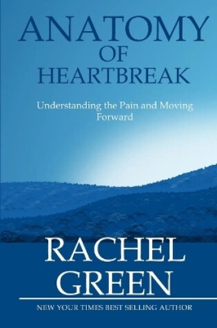 Cover of Anatomy of Heartbreak
