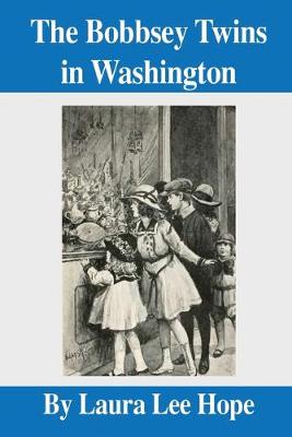 Book cover for The Bobbsey Twins in Washington