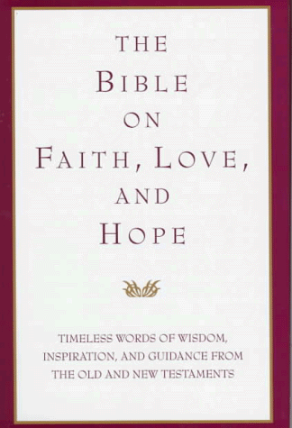 Cover of Bible on Faith, Hope, and Love