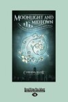 Book cover for Moonlight And Midtown